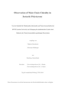 Observation of main chain chirality in isotactic polystyrene [Elektronische Ressource] / Christiane Hohberger