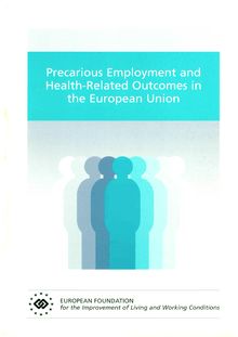 Precarious employment and health-related outcomes in the European Union