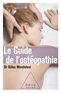Le Guide de l ostéopathie