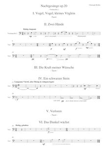 Partition violoncelle I parties, Liedzyklus für Bariton, Klavier, Chor und Streicher