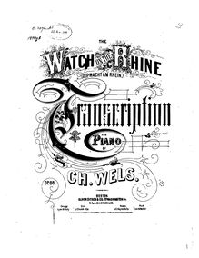 Partition complète, Variations on Die Wacht am Rhein, The Watch on the Rhine. Transcription.