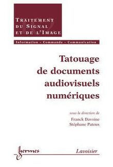 Tatouage de documents audiovisuels numériques