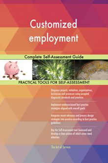 Customized employment Complete Self-Assessment Guide