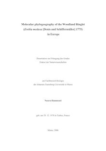 Molecular phylogeography of the woodland ringlet (Erebia medusa [Denis and Schiffermüller] 1775) in Europe [Elektronische Ressource] / Nasera Hammouti