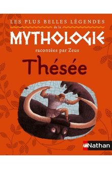 Les plus belles légendes de la mythologie racontées par Zeus