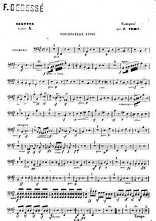Partition violoncelle 2, corde Sextet, Lettre A., A major, Fémy, François