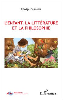 L enfant, la littérature et la philosophie