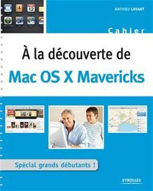 A la découverte de Mac OS X Mavericks