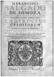 D. Francisci Salgado de Somoza ... Labyrinthus creditorum concurrentium ad litem, per debitorem communem, inter illos causatam