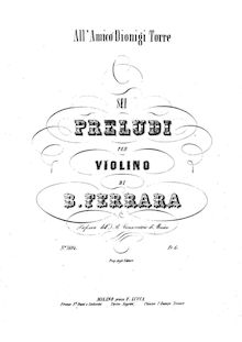 Partition de violon, 6 préludes pour violon, Ferrara, Bernardo
