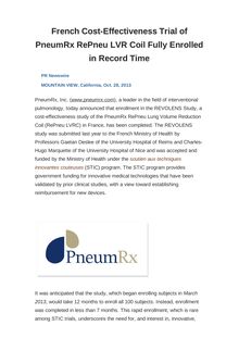 French Cost-Effectiveness Trial of PneumRx RePneu LVR Coil Fully Enrolled in Record Time