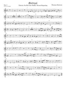 Partition viole de basse 1, octave aigu clef, pour First Set of anglais Madrigales to 3, 4, 5 et 6 voix par Thomas Bateson