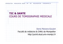TIC & SANTE COURS DE TOMOGRAPHIE MEDICALE