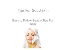 Tips For Good Skin Complexion