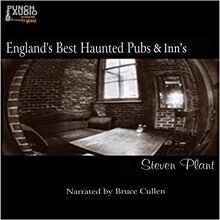 England s Best Haunted Pubs & Inn s