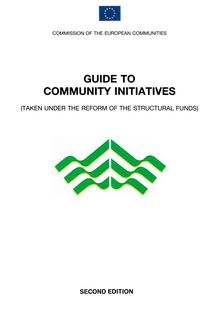 Guide to Community initiatives (taken under the reform of the structural funds)