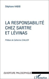 La responsabilité chez Sartre et Levinas