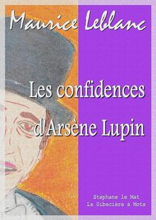 Les confidences d Arsène Lupin