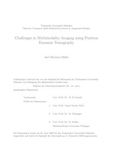 Challenges in multimodality imaging using positron emission tomography [Elektronische Ressource] / Axel Martínez Möller