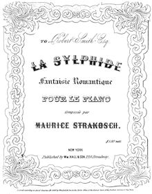 Partition complète, La Sylphide, Fantaisie Romantique, Strakosch, Maurice