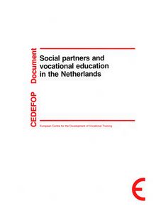 Social partners and vocational education in the Netherlands