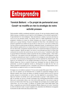 Yannick Bolloré : « Ce projet de partenariat avec Canal+ ne modifie en rien la stratégie de notre activité presse»