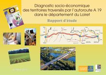 Diagnostic socio-économique des territoires traversés par lautoroute A19 dans le département du Loiret