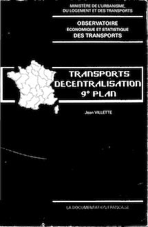 Transport, décentralisation, 9ème plan.