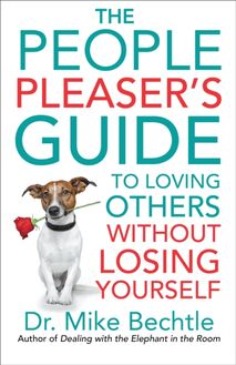 People Pleaser s Guide to Loving Others without Losing Yourself