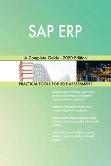 SAP ERP A Complete Guide - 2020 Edition