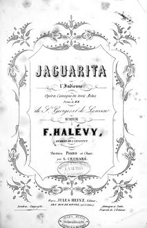 Partition Preliminaries, Act I, Jaguarita l Indienne, Opéra comique en trois actes