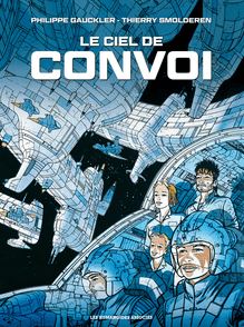 Convoi T4 : Le Ciel de Convoi