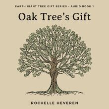 Oak Tree s Gift