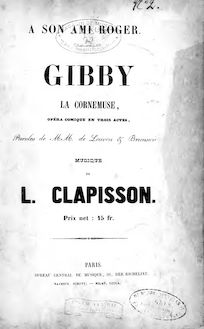 Partition Preliminaries, Act I, Gibby la cornemuse, Opéra comique en trois actes