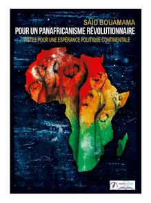 POUR UN PANAFRICANISME RÉVOLUTIONNAIRE