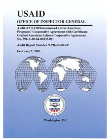 Audit of USAID Guatemala-Central American Programs’ Cooperative Agreement with Caribbean-Central American