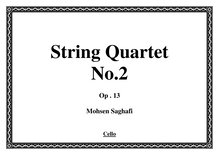Partition violoncelle, corde quatuor No.2, Saghafy, Mohsen