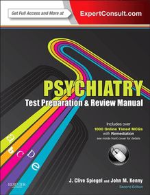 Psychiatry Test Preparation and Review Manual E-Book