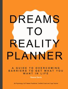 Dreams to Reality Planner