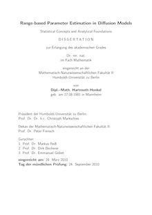 Range-based parameter estimation in diffusion models [Elektronische Ressource] : statistical concepts and analytical foundations / von Hartmuth Henkel