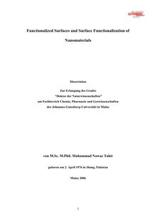 Functionalized surfaces and surface functionalization of nanomaterials [Elektronische Ressource] / von Muhammad Nawaz Tahir