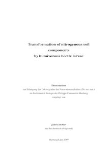 Transformation of nitrogenous soil components by humivorous beetle larvae [Elektronische Ressource] / vorgelegt von Janet Andert