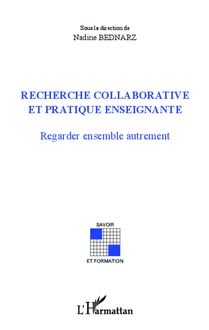 Recherche collaborative et pratique enseignante