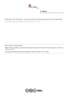 Claude Lévi-Strauss. Les structures élémentaires de la parenté  ; n°1 ; vol.142, pg 112-118