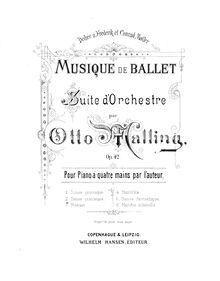 Partition Danse gracieuse, Musique de Ballet, Malling, Otto