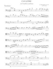 Partition Trombone , partie, Cavatine, D♭ major, Saint-Saëns, Camille