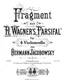 Partition FragmentsCello 1, Parsifal, Wagner, Richard