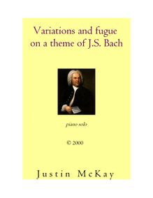 Partition complète, Variations et fugue on a theme of J.S. Bach