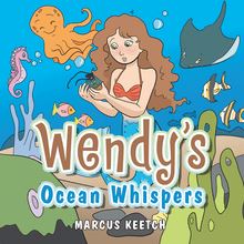 Wendy’s Ocean Whispers