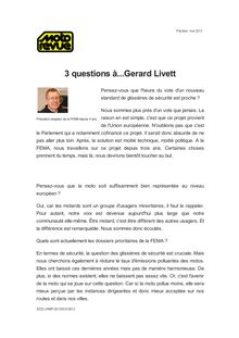 3 questions à...Gerard Livett